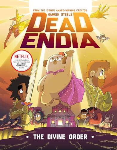 Read DeadEndia: The Divine Order (DeadEndia, #3)