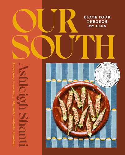 Read Our South: Black Food Through My Lens - A Cookbook