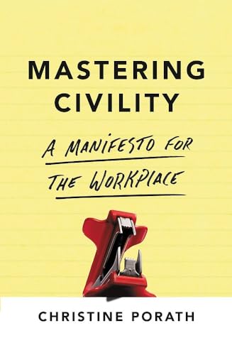 Mastering Civility