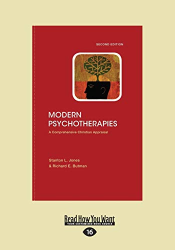 Read Modern Psychotherapies: A Comprehensive Christian Appraisal, Volume 2