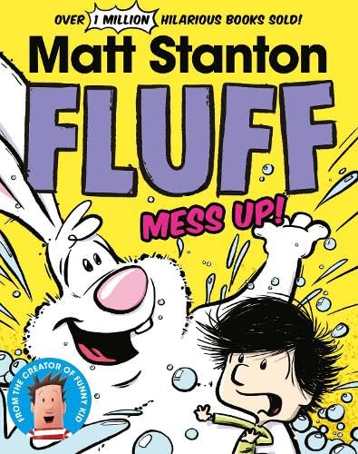 Read Fluff: Mess Up! (Fluff, #2): CBCA Honour Book 2025