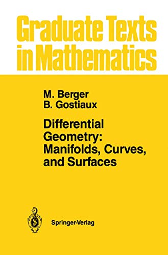 Differential Geometry: Manifolds, Curves, And Surfaces book cover