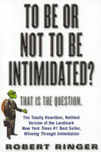 To Be or Not To Be Intimidated