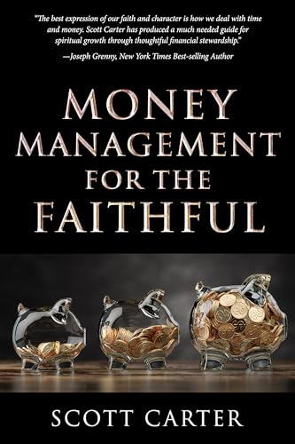 Money Management for the Faithful
