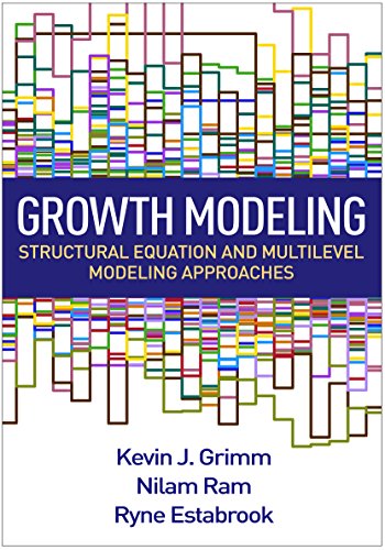 Growth Modeling: Structural Equation and Multilevel Modeling Approaches book cover