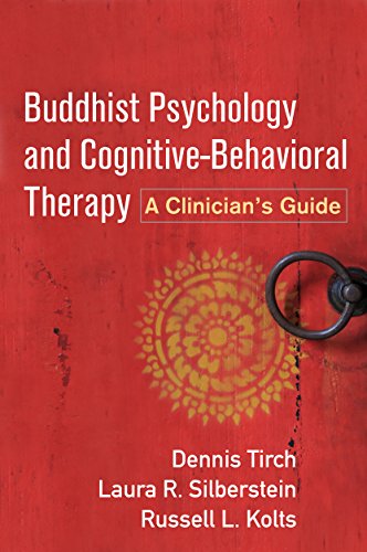 Buddhist Psychology and Cognitive-Behavioral Therapy: A Clinician's Guide book cover