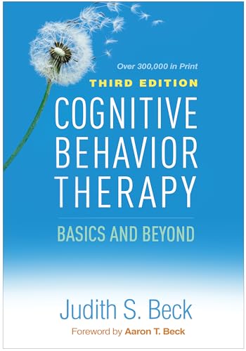 Cognitive Behavior Therapy: Basics and Beyond