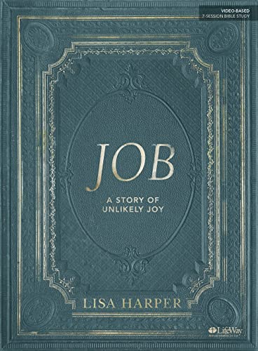 Job - Bible Study Book: A Story of Unlikely Joy book cover