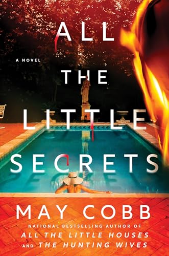 All the Little Secrets (All the Little Houses, 2)