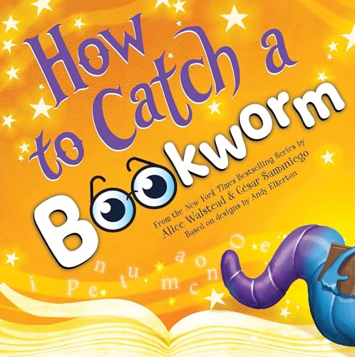 Read How to Catch a Bookworm