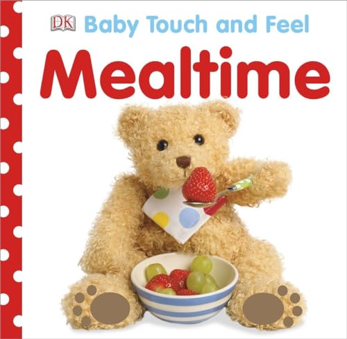 Baby Touch and Feel: Mealtime book cover