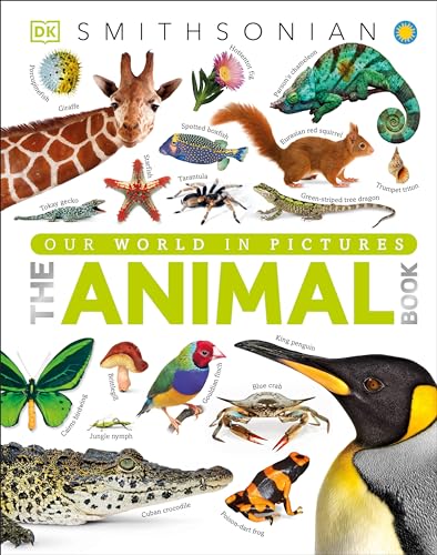 The Animal Book: A Visual Encyclopedia of Life on Earth (Smithsonian) book cover