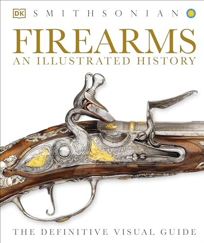 Firearms: An Illustrated History (Smithsonian) book cover