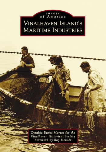 Vinalhaven Island's Maritime Industries (Images of America: Maine) book cover