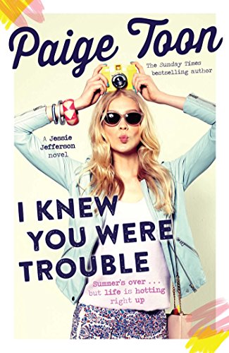 I Knew You Were Trouble (Jessie Jefferson, #2)
