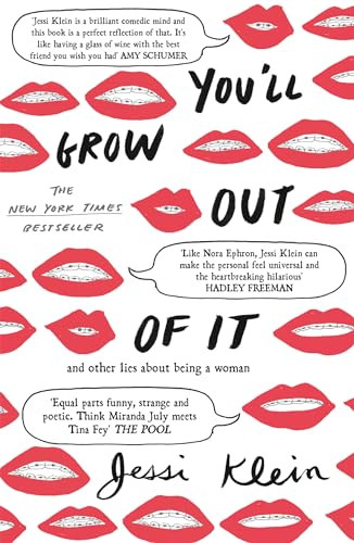 You’ll Grow Out Of It