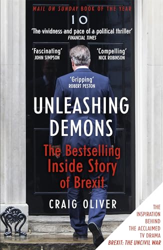 Unleashing Demons: The Inside Story of Brexit book cover