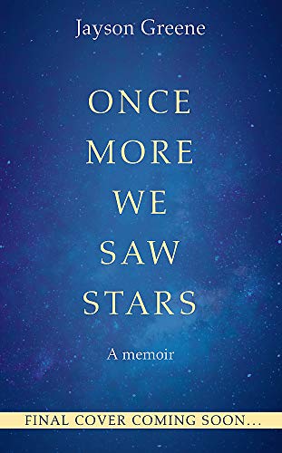 Once More We Saw Stars