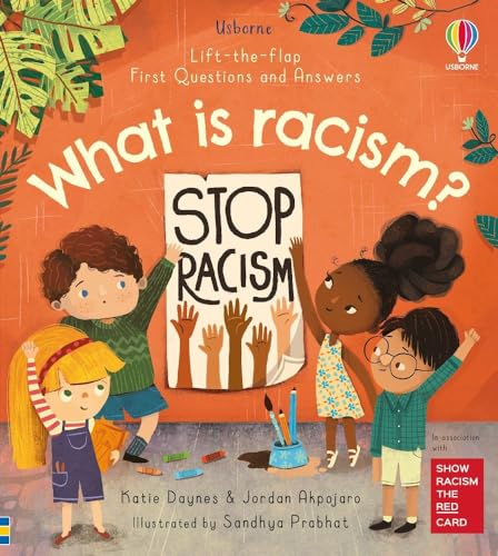 Read First Questions and Answers: What is racism? (Usborne Lift-the-flap)