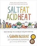 Salt Fat Acid Heat — Samin Nosrat