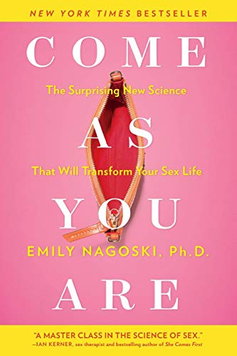 Come As You Are by Emily Nagoski, PhD book cover