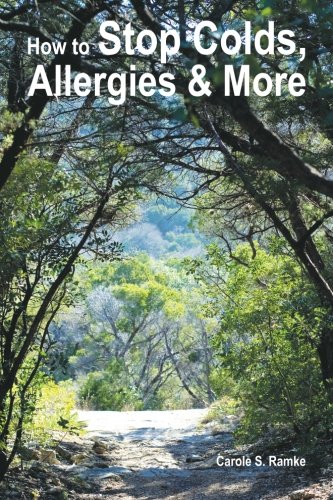 How to Stop Colds, Allergies & More book cover