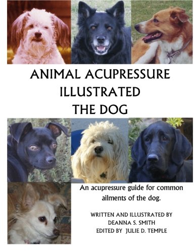 Animal Acupressure Illustrated: The Dog book cover