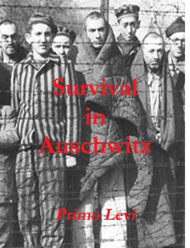 Survival In Auschwitz