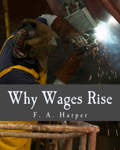 Why Wages Rise