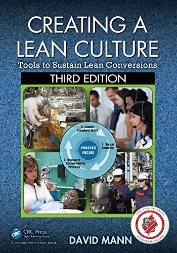 Creating a Lean Culture: Tools to Sustain Lean Conversions, Third Edition book cover