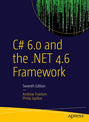 C# 6.0 and the .Net 4.6 Framework book cover