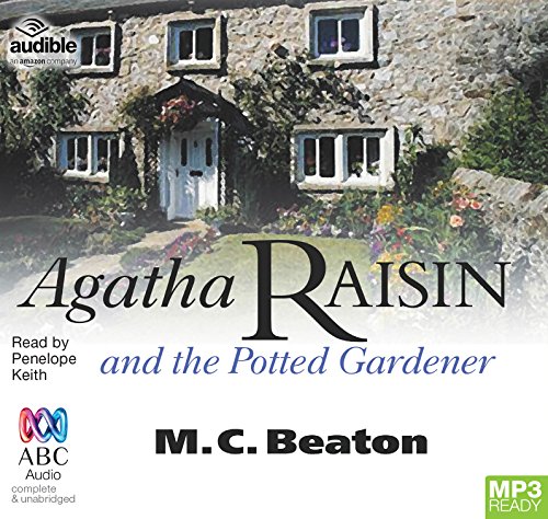 Read Agatha Raisin and the Potted Gardener
