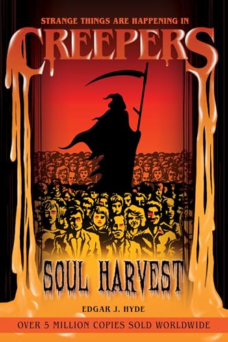 Creepers: Soul Harvest (Creepers Horror Stories)
