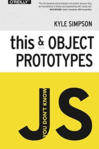 You Don't Know JS: this & Object Prototypes book cover