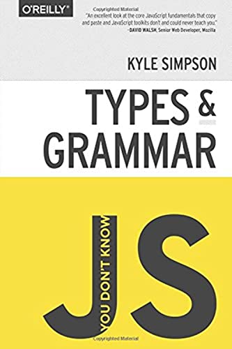 You Don't Know JS: Types & Grammar book cover