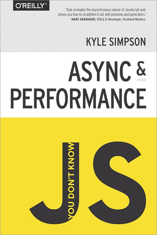 You Don't Know JS: Async & Performance book cover