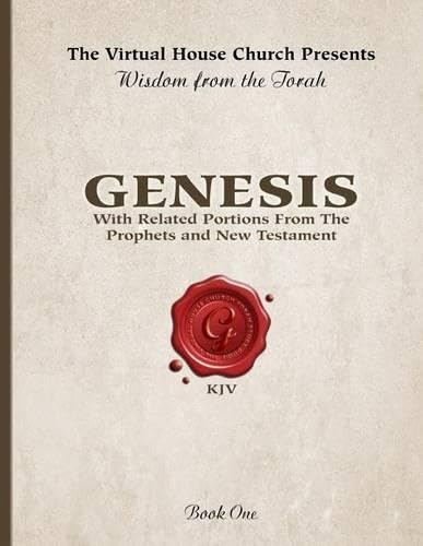 Wisdom From The Torah Book 1: Genesis: With Related Portions From the Prophets and New Testament book cover