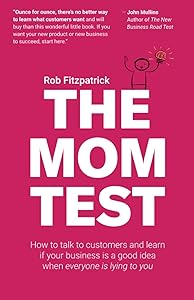 The Mom Test