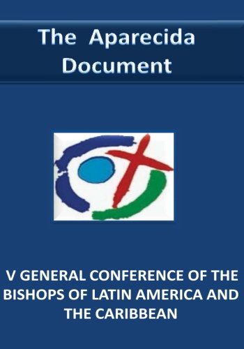 The Aparecida Document (Document de Aparecida – Conférence des évêques)