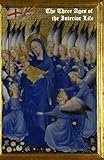 The Three Ages of the Interior Life (2-vol. set)