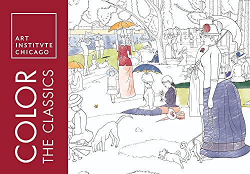 Color the Classics: The Art Institute of Chicago book cover