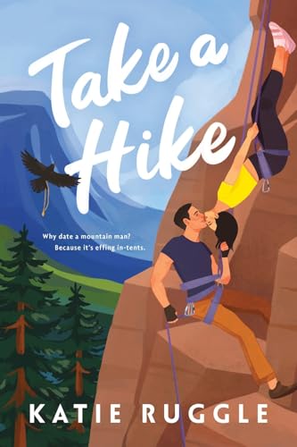 Read Take a Hike (Beneath the Wild Sky, #3)