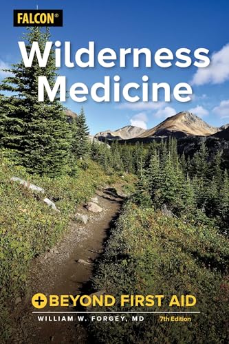 Wilderness Medicine: Beyond First Aid book cover