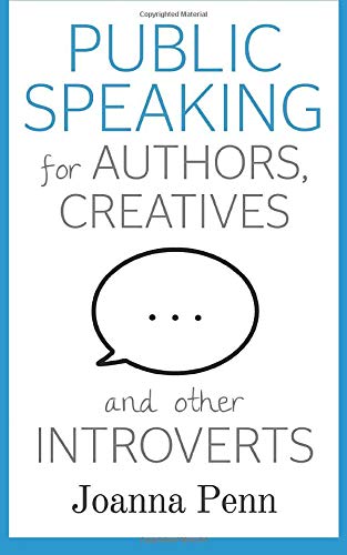 Public Speaking for Authors, Creatives and Other Introverts book cover
