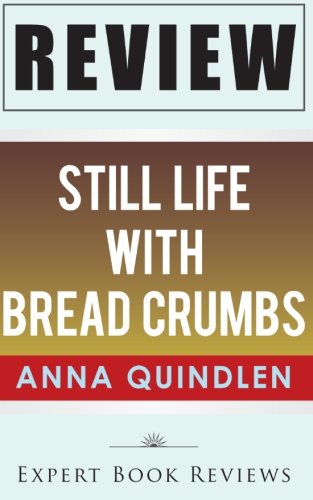 Book Review: Still Life with Bread Crumbs