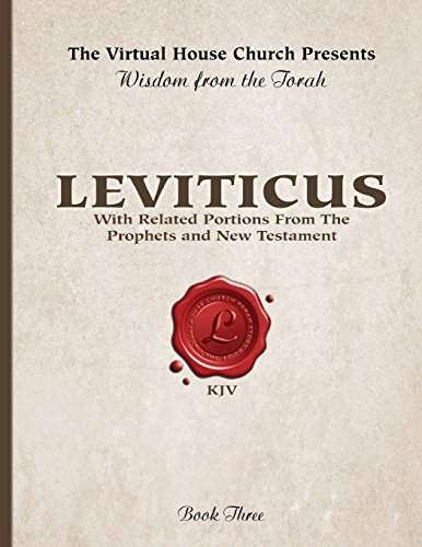 Wisdom from the Torah Book 3: Leviticus: With Portions from the Prophets and New Testament book cover