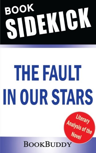 The Fault in Our Stars: By John Green -- Sidekick