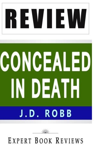 Concealed in Death: By J. D. Robb -- Review