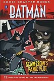 Scarecrow S Panic Plot Batman Comic Chapter Books