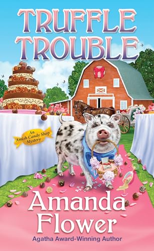 Read Truffle Trouble (An Amish Candy Shop Mystery)